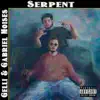Gelli & Gabriel Moises - Serpent