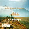 Valentina Gribanova - Soundscape - Single