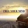 Deep Breathing Maestro - New Age Piano Music & Sounds to Meditate & Free Your Mind, Relaxing Ambient Music for Insomnia Treatment